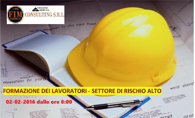 FORMAZIONE DEI LAVORATORI - SETTORE DI RISCHIO ALTO